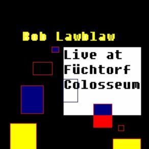 Download track Song Six Bob Lawblaw