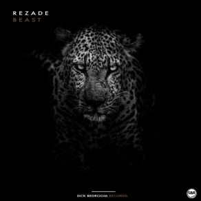 Download track Beast Rezade