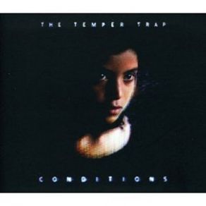 Download track Science Of Fear The Temper Trap