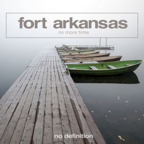 Download track No More Time (Instrumental Mix) Fort Arkansas