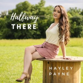 Download track Halfway There Hayley Payne