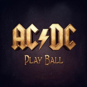 Download track Play Ball AC / DC