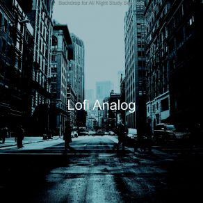 Download track Suave (Soundscapes For All Night Study Sessions) Analog Lofi