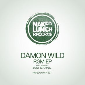 Download track RGM 01 (Original Mix) Damon Wild