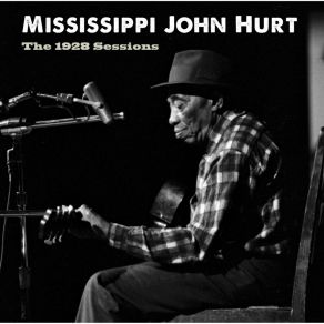 Download track Candy Man Blues Mississippi John Hurt