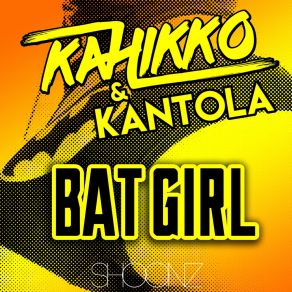 Download track Batgirl (Edit) KantolaKahikko