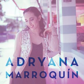 Download track Covers II Adryana Marroquín