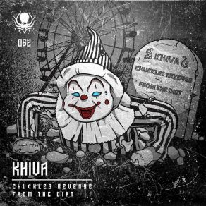 Download track Chuckles Revenge (Original Mix) Khiva