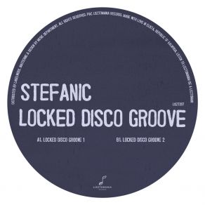 Download track Locked Disco Groove 1 (Original Mix) Stefanic