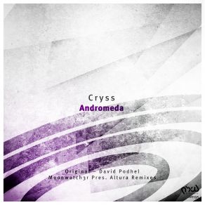 Download track Andromeda (David Podhel Remix) Cryss