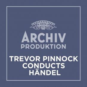 Download track Water Music Suite No. 1 In F, HWV 348: 9. (Andante) Trevor PinnockTrevor Pinnock The English Concert