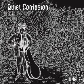 Download track Give Up Living Quiet Confusion