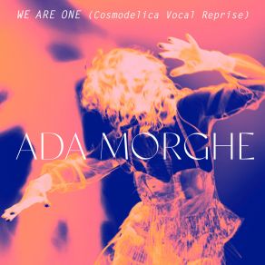 Download track We Are One (Cosmodelica Reprise Mix) Cosmodelica