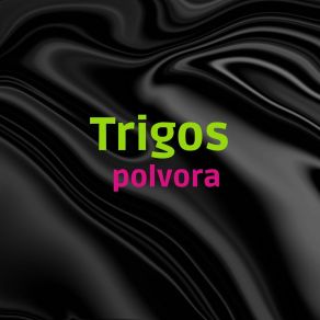 Download track Sueldis Trigos