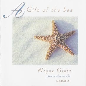 Download track A Gift Of The Sea Wayne Gratz