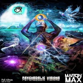 Download track Psychedelic Trip Maron Max