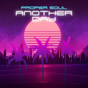 Download track Another Day (Bizerk Remix) Proper SoulBizerk