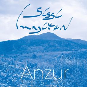 Download track Anzur Sissi Imaziten