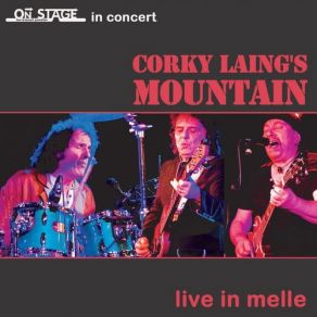 Download track Dreams Of Milk And Honey Corky Laing's Mountain