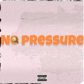 Download track No Pressure (Sped Up) KingxyberO'Nelly