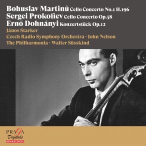 Download track Martinů Cello Concerto No. 1, H. 196 II. Andante Poco Moderato Philharmonia, Janos Starker, John Nelson, Walter Susskind, Czech Radio Symphony Orchestra