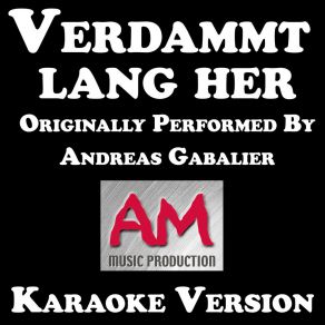 Download track Verdammt Lang Her (D) AM Music Production