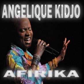 Download track N'Yin Wan Nou We Angélique Kidjo