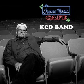 Download track Traveling Bone (Live At Texas Music Cafe) KCD Band