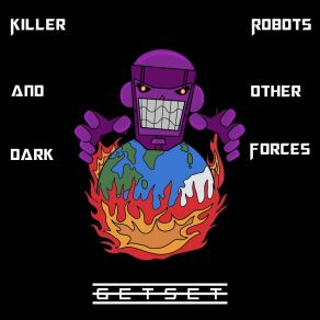 Download track Killer Robots (Radio Edit) GetSet