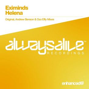 Download track Helena (Ozo Effy Remix) Eximinds