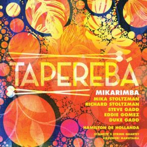 Download track Taperebá (Arr. V. Santos) Mika Stoltzman