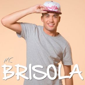 Download track Até De Manhã (DJ R7 Mix) Mc Brisola