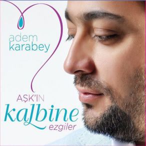 Download track Biz Geldik İşte Adem Karabey