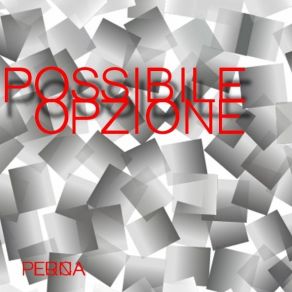 Download track Possibile Opzione (No Mastered) Lucaperna