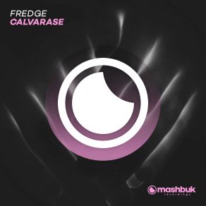 Download track Calvarase (Extended Mix) Fredge