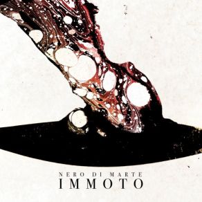 Download track Immoto Nero Di Marte