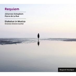 Download track 1. OCKEGHEM- Introit: Requiem Eternam Diabolus In Musica