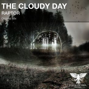 Download track Raptor (Original Mix) The Cloudy Day