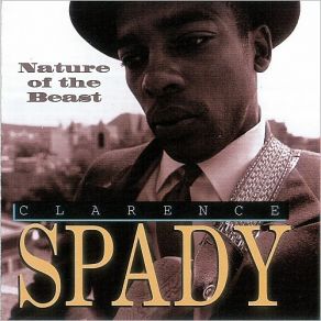 Download track Change My Way Of Living Clarence Spady