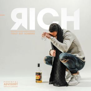 Download track Tout Est Sombre Rich