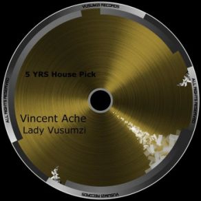 Download track Thriller Vincent Ache, Lady Vusumzi