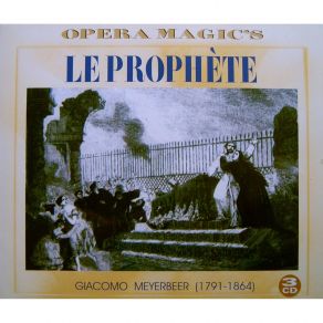 Download track 16 - Acte II - Pour Berthe Moi Je Soupire - Jean, Les Trois Anabaptistes Meyerbeer, Giacomo
