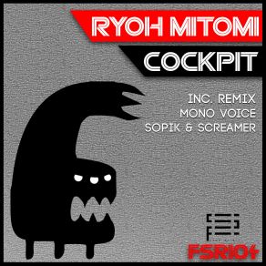 Download track Cockpit (Sopik And Screamer Remix) Ryoh MitomiSopik