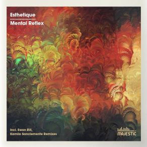 Download track Mental Reflex Esthetique