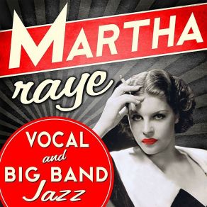 Download track That Old Black Magic Martha Raye