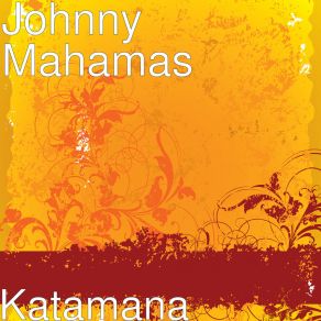 Download track Wakahamas Johnny Mahamas