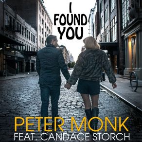 Download track I Found You (Peter Monk Radio Edit) Candace Storch