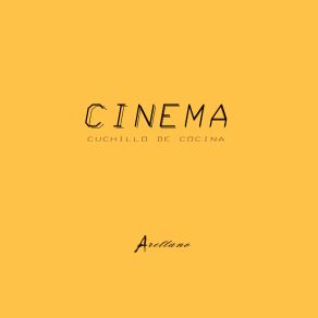 Download track Cinema Arellano