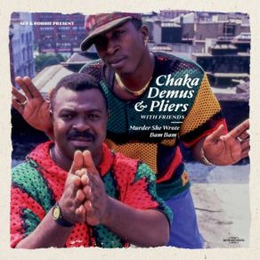 Download track Murder She Wrote (Crackers Mix) Chaka Demus & Pliers