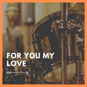 Download track For You My Love Lionel Hampton And His Orchestra